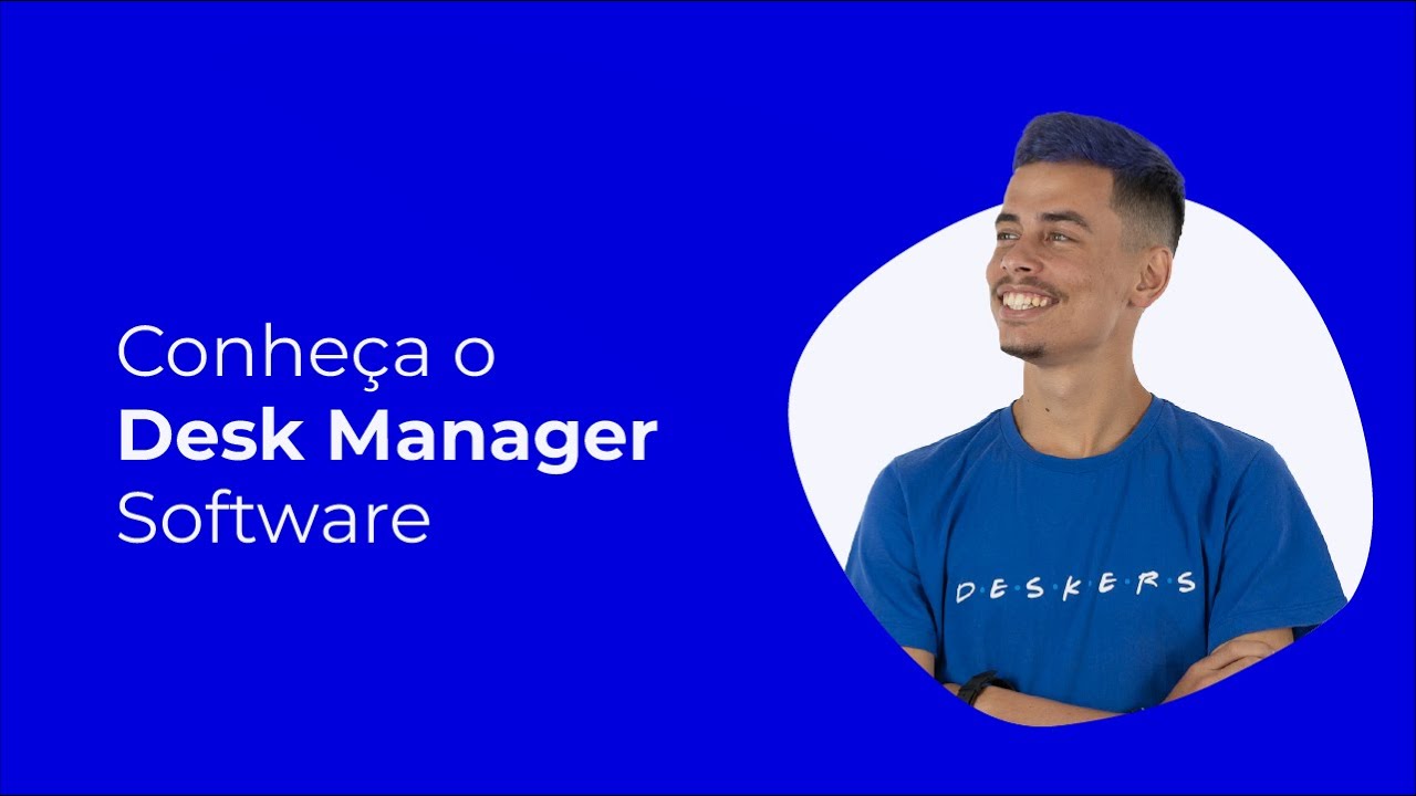 Conheça o Desk Manager Software Desk Manager YouTube