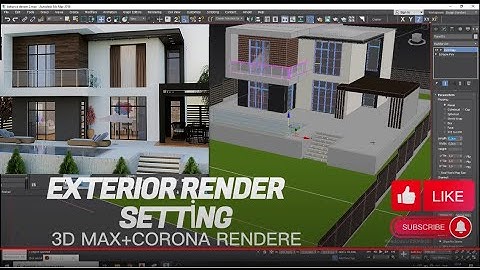 3D MAX CORONA  EXTERIOR DESIGN TUTORIAL PART 05 RENDER SETTİNG