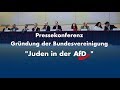 Gründung der Bundesvereinigung "Juden in der AfD" PRESSEKONFERENZ