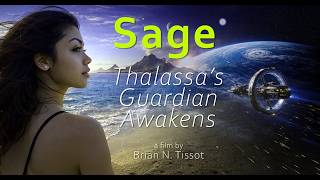 Sage Thalassa s Guardian Awakens Cinematic Promo