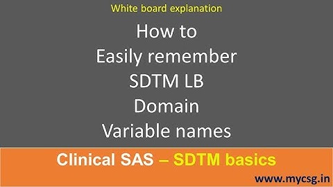 Klinische SAS: SDTM-basisprincipes - LB-conceptmap - onthoud de SDTM LB-variabelen gemakkelijk