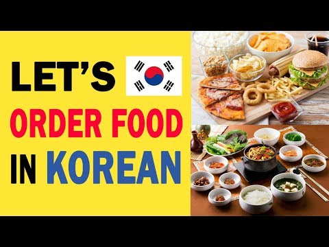 [KOREAN STUDY] LET'S ORDER FOOD IN KOREAN / HANGEUL/ HANGUL / 한글