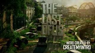 The Last Of Us Intro Free Template