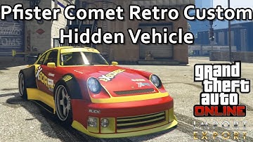 Pfister Comet Retro Custom Hidden Vehicle Import/Export DLC GTA Online