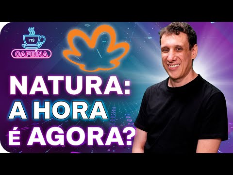 Vale a pena investir em Natura (NTCO3)?