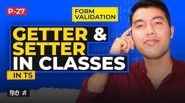 #27: Mastering Getter and Setter Methods in TypeScript Classes | Explained with Examples