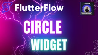 Flutterflow TUTORIEL : Circle Image Widget