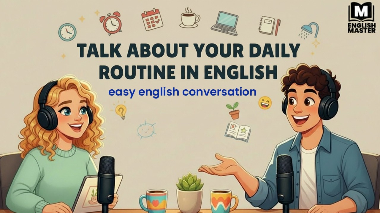 English Podcast for Easy English Conversation | Talk About Your Daily ...