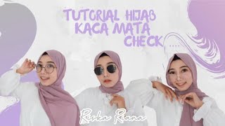 Tutorial Hijab Kaca Mata Check.....