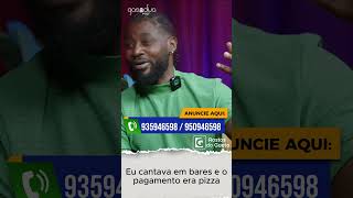 ''Eu cantava em bares e o pagamento era pizza'' #viral #podcast #reels