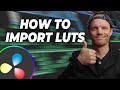 how to install luts inside of Davinci resolve
