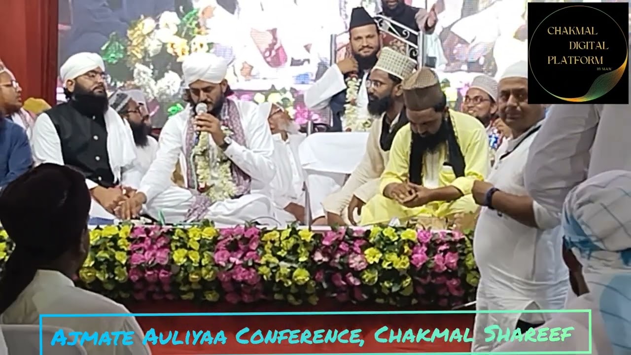 Ajmate Auliyaa Conference Chakmal Shareef, Muzaffarpur Zakir Hussain Siddiqui,Rajasthan