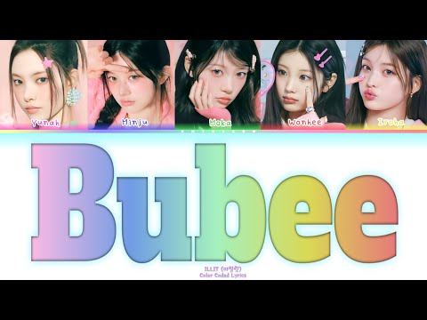 ILLIT (아일릿) - Bubee - Color Coded Lyrics [ACCURATE]