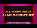 ALL Scripture Is Alahim Breathed Dan And Lew Natsarim Research Video Be Careful How You Hear ALL Scripture Is Alahim Breathed Dan And Lew Natsarim Research Video Be Careful How You Hear