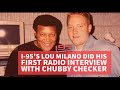 Capture de la vidéo Lou Milano'S First Radio Interview: Chubby Checker