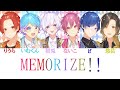 いれいす/MEMORIZE!!【パート分け】