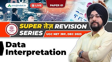 UGC NET Paper 1 Revision Series | UGC NET Data Interpretation | UGC NET December 2023 | Anuj Jindal