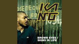 Brown Eyes - Kano