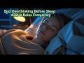End Overthinking Before Sleep 432Hz Relax Frequency
