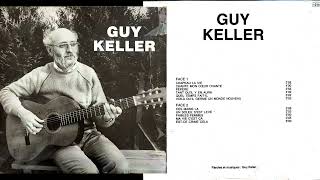 Guy Keller - Est-ce un crime cela