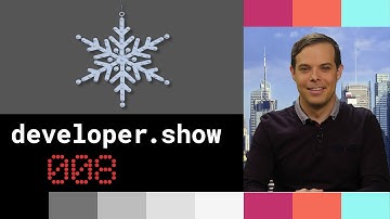 The Developer Show 008 (Happy New Year!)