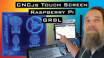 CNCjs Touch Screen with Raspberry Pi - controller for GRBL