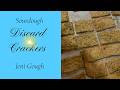 Sour Dough Discard Crackers//Jeni Gough