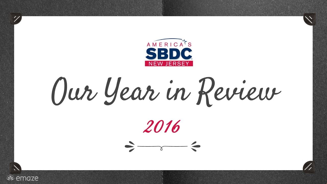 NJSBDC: 2016 - Our Year in Review