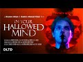 In your hallowed mind mystery shortfilm  dltd pictures