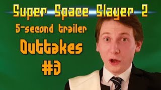SSS2 5-second Trailer Outtakes #3