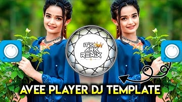 New Avee Player Dj Template download link in description box | #aveeplayer #djteamplet