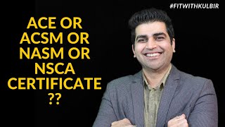 Which Fitness Certificate is Best ACE, ACSM, NSCA, or NASM #Education #Academy