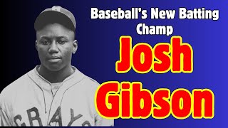 Josh Gibson. Greatest Slugger in Negro League History. Now Owner of baseball's greatest records.