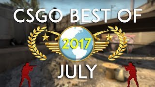 Csgo - Best Of July 2017