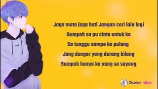 Story W.a 30 detik jaga mata jaga hati lyrics