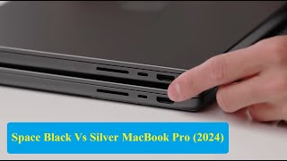 This Is Why You Should NOT Get The Space Black - Apple M4 MacBook Pro (2024)