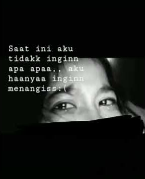 Story wa cewe nangis ( galau )