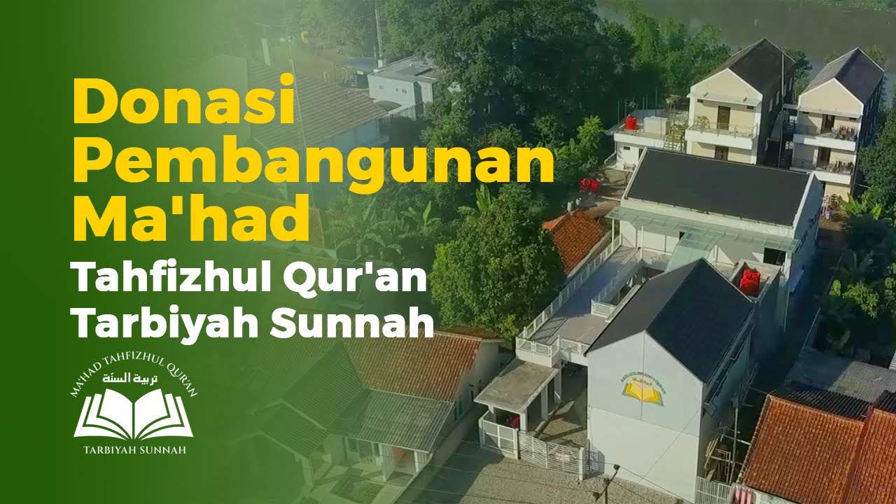 ⁣Donasi Pembangunan Ma'had Tahfizhul Qur'an Tarbiyah Sunnah