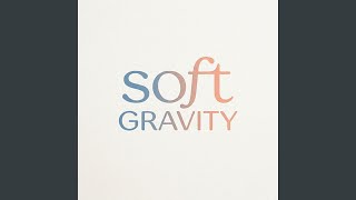 Soft Gravity