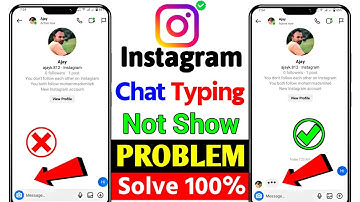How to fix show typing on instagram || instagram chat me typing show nahi ho raha hai
