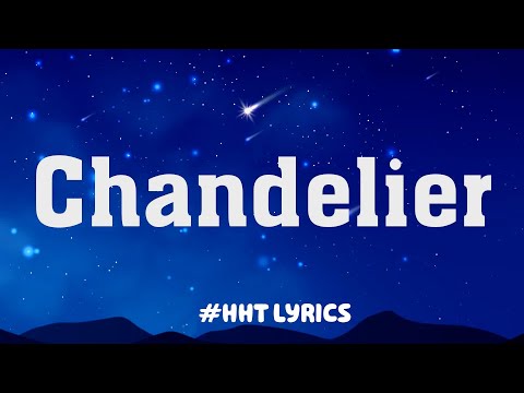 Sia - Chandelier (Lyrics) | OneRepublic, BoyWithUke,...