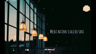 Story Wa Tak Lagi Sama