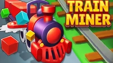 Train Miner Gameplay Playthrough