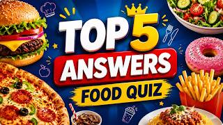 Top 5 Answers: Food Quiz 🍔 | Interactive Game for ESL Classroom