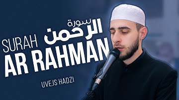 Surah Ar Rahman - Uvejs Hadzi | سورة الرحمن - أويس حجي