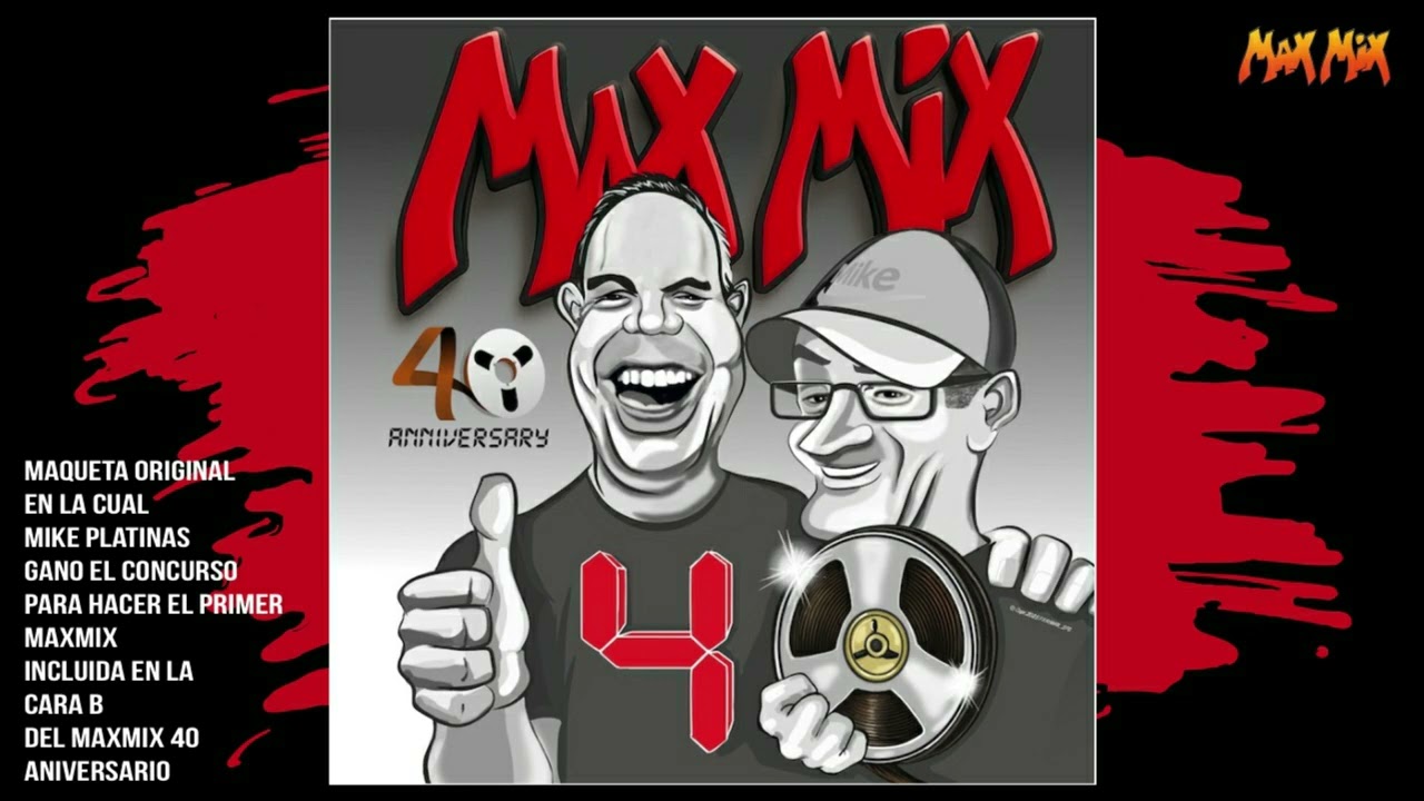MAX MIX 40 ANIVERSARIO / Side B.