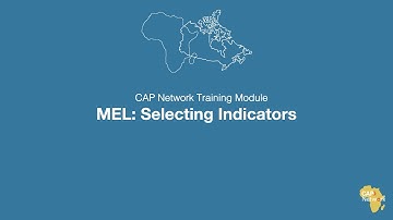 Monitoring, Evaluation & Learning Part 1: Selecting Indicators
