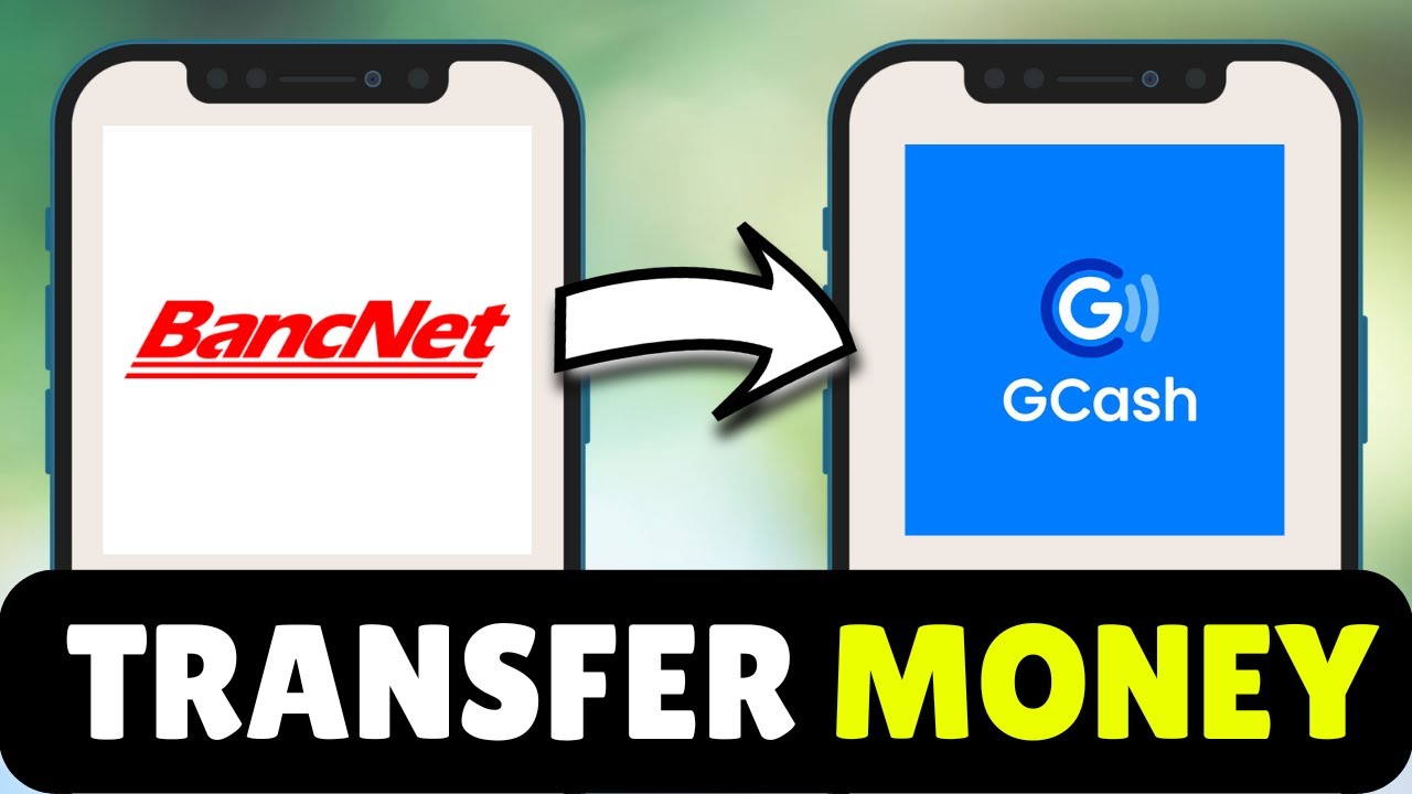 How To Transfer Money From BancNet To GCash (2026) - Full Guide - YouTube