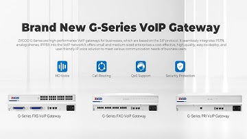 Zycoo G-Series VoIP Gateways