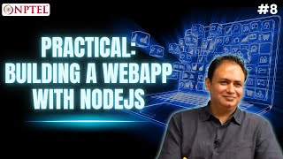 #8 Module P3: Practical: Building a Webapp with Nodejs & using Git.| Introduction to Reverse Proxies